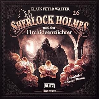 Sherlock Holmes und der Orchideenz&uuml;chter cover art