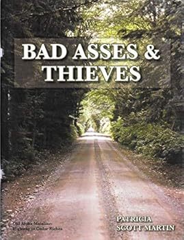 Paperback Bad Asses & Thieves Book