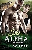 She-Alpha (Hell's Wolves MC Book 6)