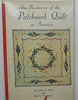 The Romance of the Patchwork Quilt in America