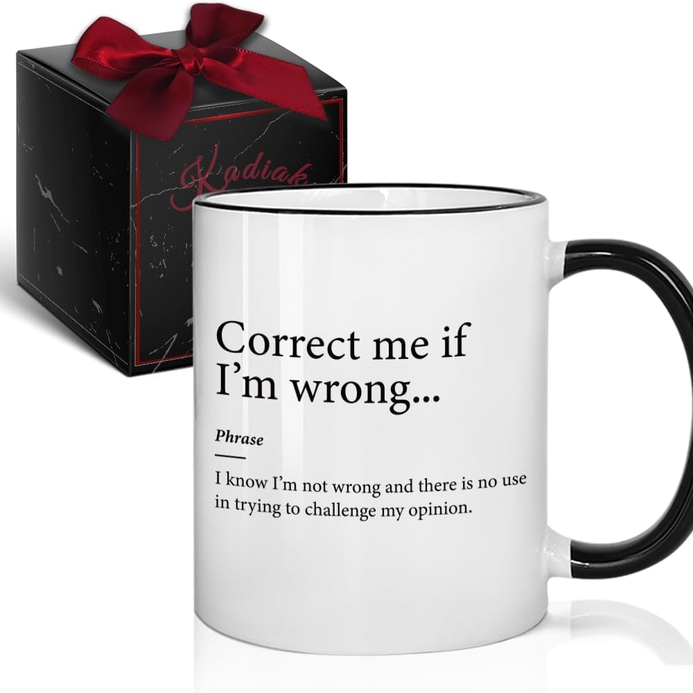 Correct Me If I’m Wrong Funny Sarcastic Definition Mug, Prank Gift for Friends Colleagues Employees Boss, Birthday Retirement Gift for Women Men Office Coworker