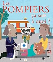 Les pompiers 2215143045 Book Cover