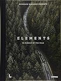 Elements: In Pursuit of the Wild