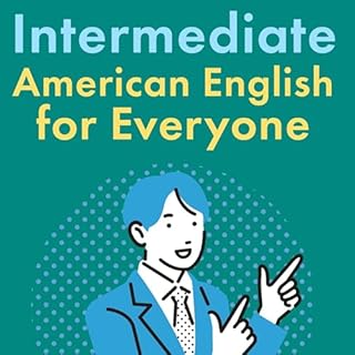 Intermediate American English for Everyone cover art