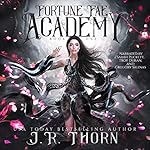 Cover of Fortune Fae Academy: Book One