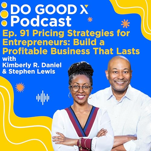 Pricing Strategies for Entrepreneurs: Build a Profitable Business That Lasts