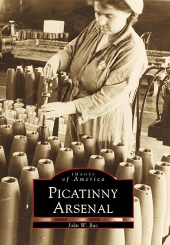 Picatinny Arsenal (Images of America: New Jersey)