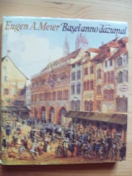 Hardcover Basel anno dazumal (German Edition) [German] Book