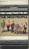 The new people; they came from the sea. B016FUHL1Y Book Cover
