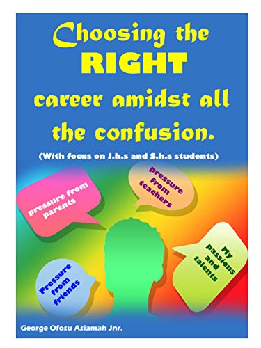 Choosing the right career amidst all the confusion