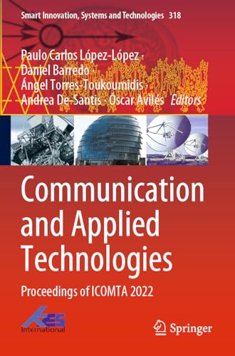 Communication and Applied Technologies: Proceedings of ICOMTA 2022 (Smart Innovation, Systems and Technologies)