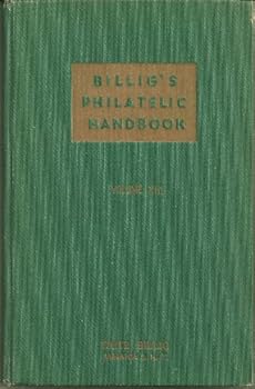Billig's Philatelic Handbook Volume XIII
