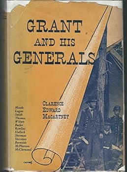 Grant and His Generals