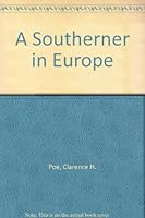 A Southerner in Europe B004AYRMJO Book Cover