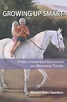 Growing Up Smart 057816096X Book Cover