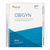Coding Companion for OB/GYN 2015: A Comprehensive Illustrated Guide to Coding and Reimbursement 1601518315 Book Cover