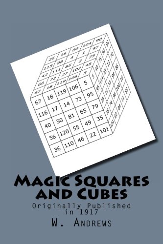 Magic Squares and Cubes 1478183500 Book Cover