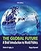 The Global Future: A Brief Introduction to World Politics