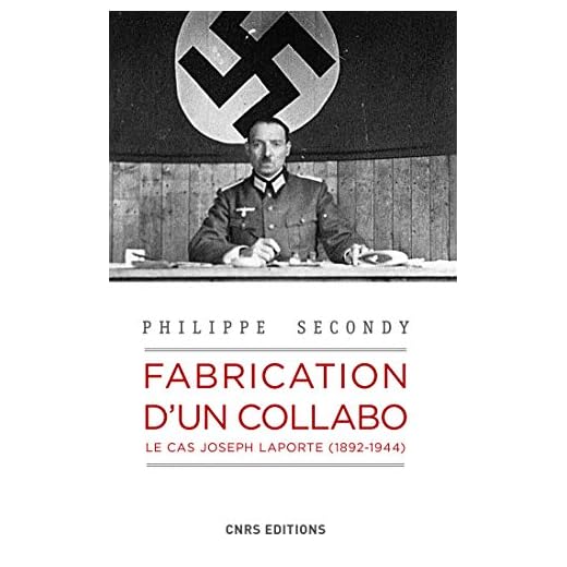 Fabrication d'un collabo. Le cas Joseph Laporte (1892-194)