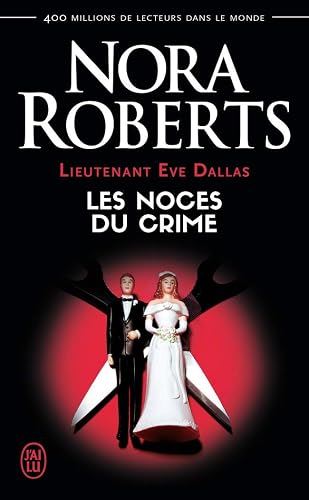 Lieutenant Eve Dallas, 44 : Les noces du crime