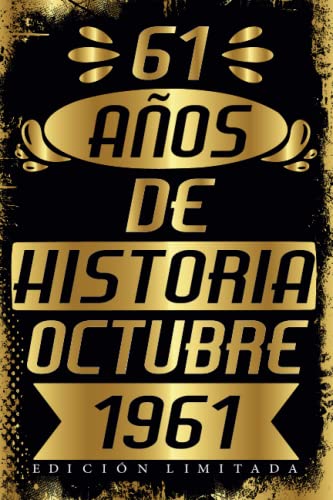 Cumpleaños Vintage Leyendas Nacen en Octubre 1961: Regalo de 61 cumpleaños para mujeres y hombres, regalo de 61 cumpleaños para él/ella, Cuaderno Diario | regalos de Octubre...