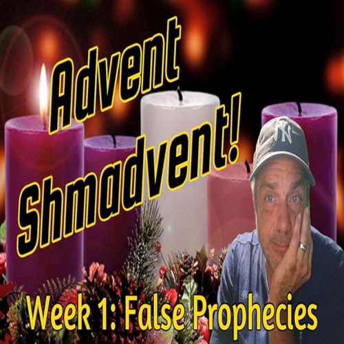 S01E49 Jesus and the Prophecy Claims That Don&rsquo;t Add Up