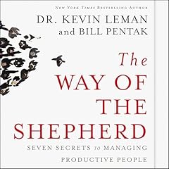 The Way of the Shepherd Audiolibro Por Kevin Leman, William Pentak arte de portada