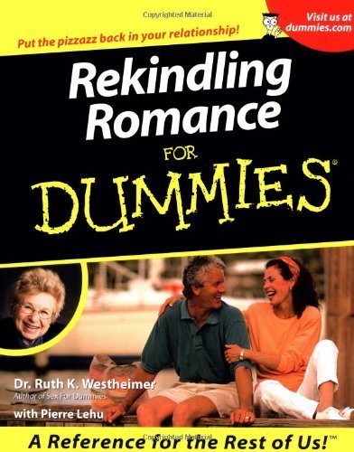 [Rekindling Romance For Dummies] [By: Westheimer, Dr. Ruth K.] [December, 2000]