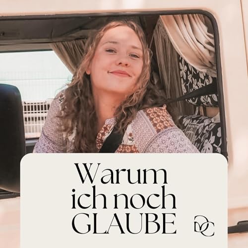 Warum glaubst du immer noch? | Interview mit Anna Psurek (Part 2/2) Titelbild