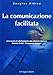 La Comunicazione Facilitata - 3