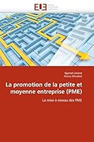 La Promotion de La Petite Et Moyenne Entreprise (Pme) 6131584699 Book Cover
