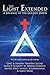The Light Extended: A Journal of the Golden Dawn (Volume 1) (1)