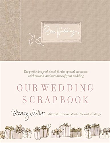 Our Wedding Scrapbook Our Wedding Scrapbook