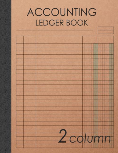 Accounting Ledger Book 2 Column: 120 pages , 8.5 x 11 inches ( large size ) , Brown craft paper style cover : Simple / General Accounting Ledger Book for Bookkeeping (Account Ledger Blank Book)