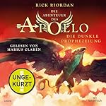 Die dunkle Prophezeiung