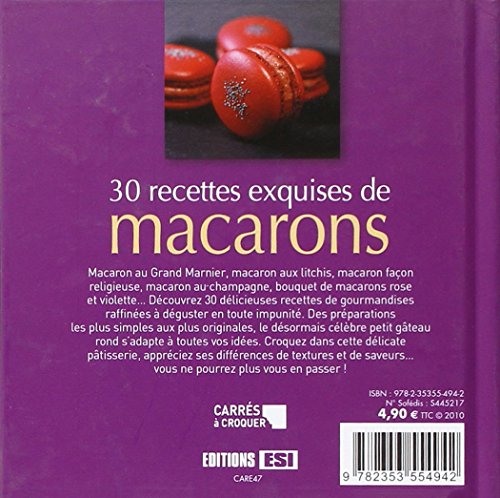 30 recettes exquises de macarons