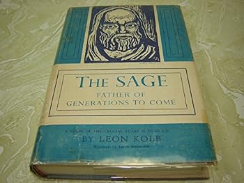 Hardcover The Sage, Father of Generations to Come Book
