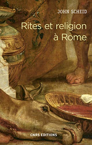 Télécharger Rites et religion à Rome Livre eBook France