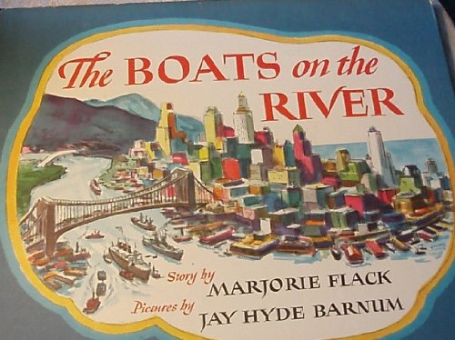 The boats on the river, B0007DKHSA Book Cover