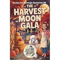 The Harvest Moon Gala Audiobook By Justine Jacobs cover art