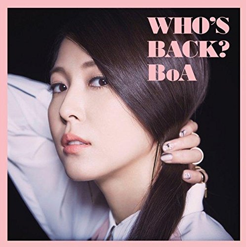 BOA WHO&#39;S BACK? (ALBUM + DVD) (Japan Version) [+an BOA korean movie poster]