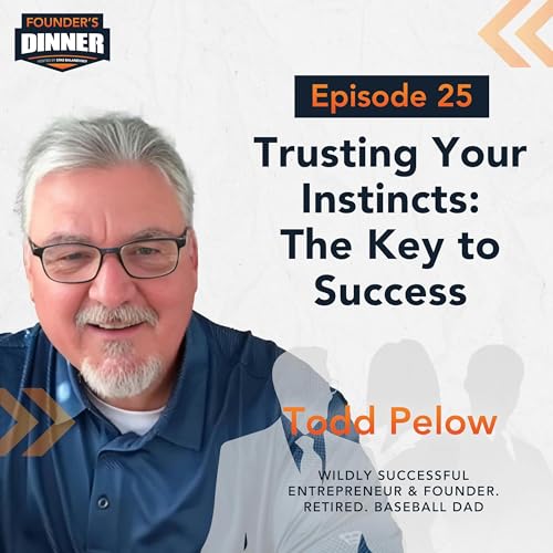 Ep 25: Trusting Your Instincts: The Key to Success