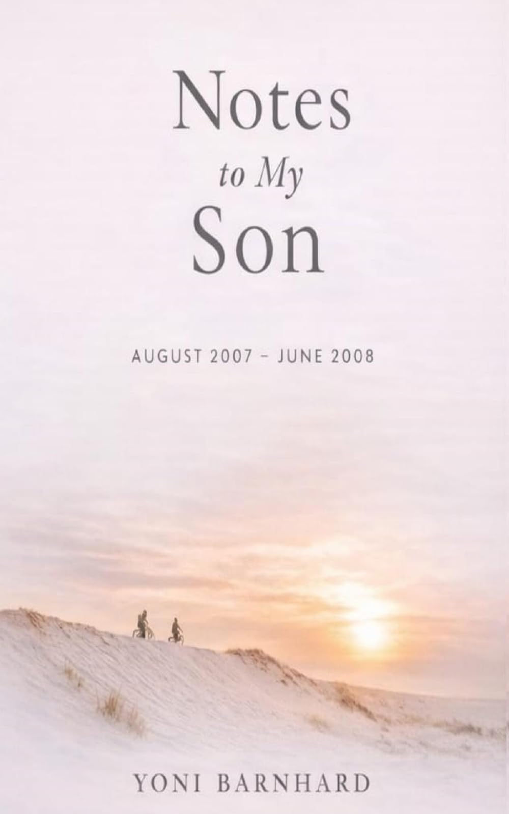 Notes to My Son