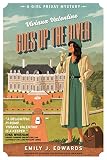 Viviana Valentine Goes Up the River (A Girl Friday Mystery