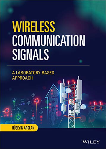 Wireless Communication Signals A Laboratory-based Approach
