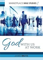 God With Us At Work 1486609708 Book Cover