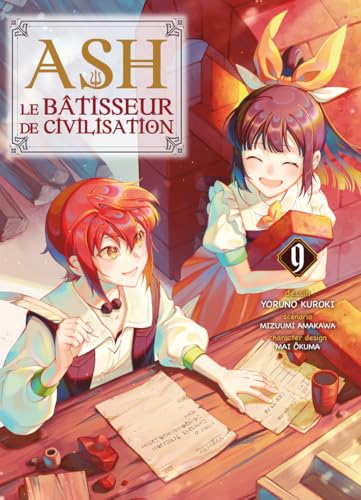 Ash, le bâtisseur de civilisation — Tome 9