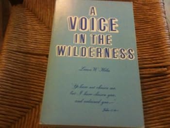 Paperback A Voice in the Wilderness Book