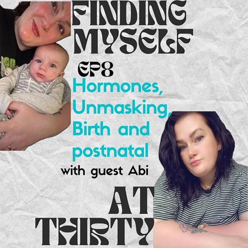 “Your disability doesn’t make you special or above anybody else”TW- PND, hormones, Self advocacy