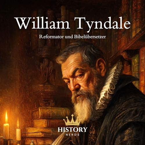 Page de couverture de William Tyndale: Reformator und Bibel&uuml;bersetzer